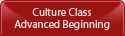 Culture Class Advanced Beginning